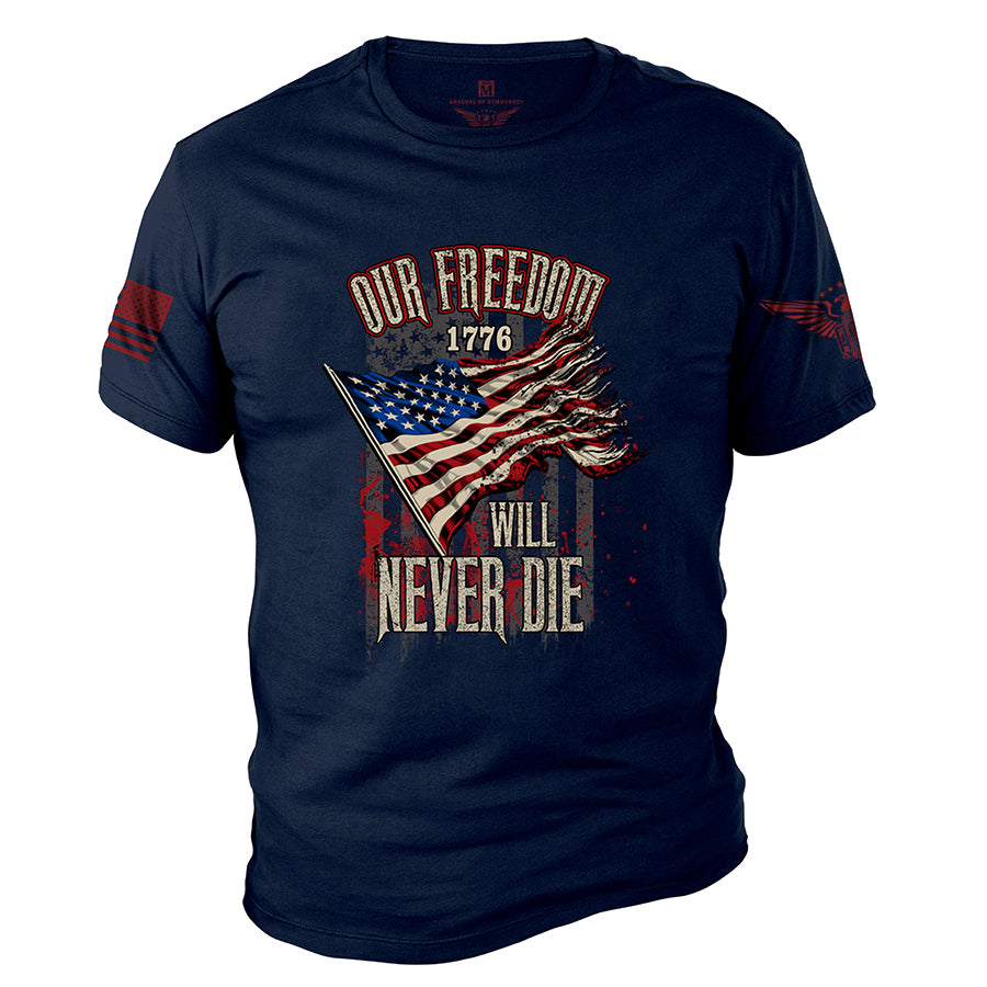 Flames of Liberty will NEVER Die