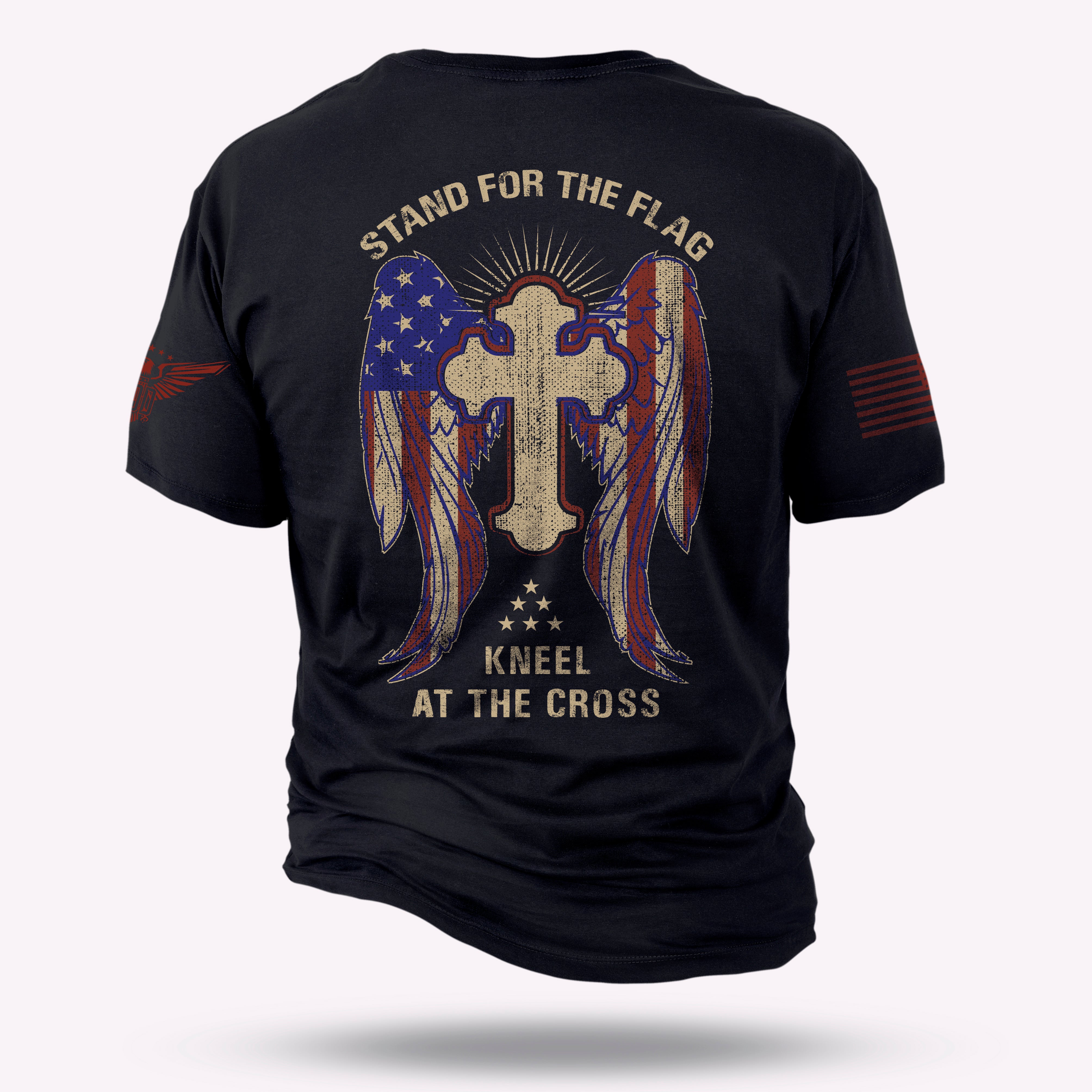 Stand for the Flag. Kneel for the Cross.